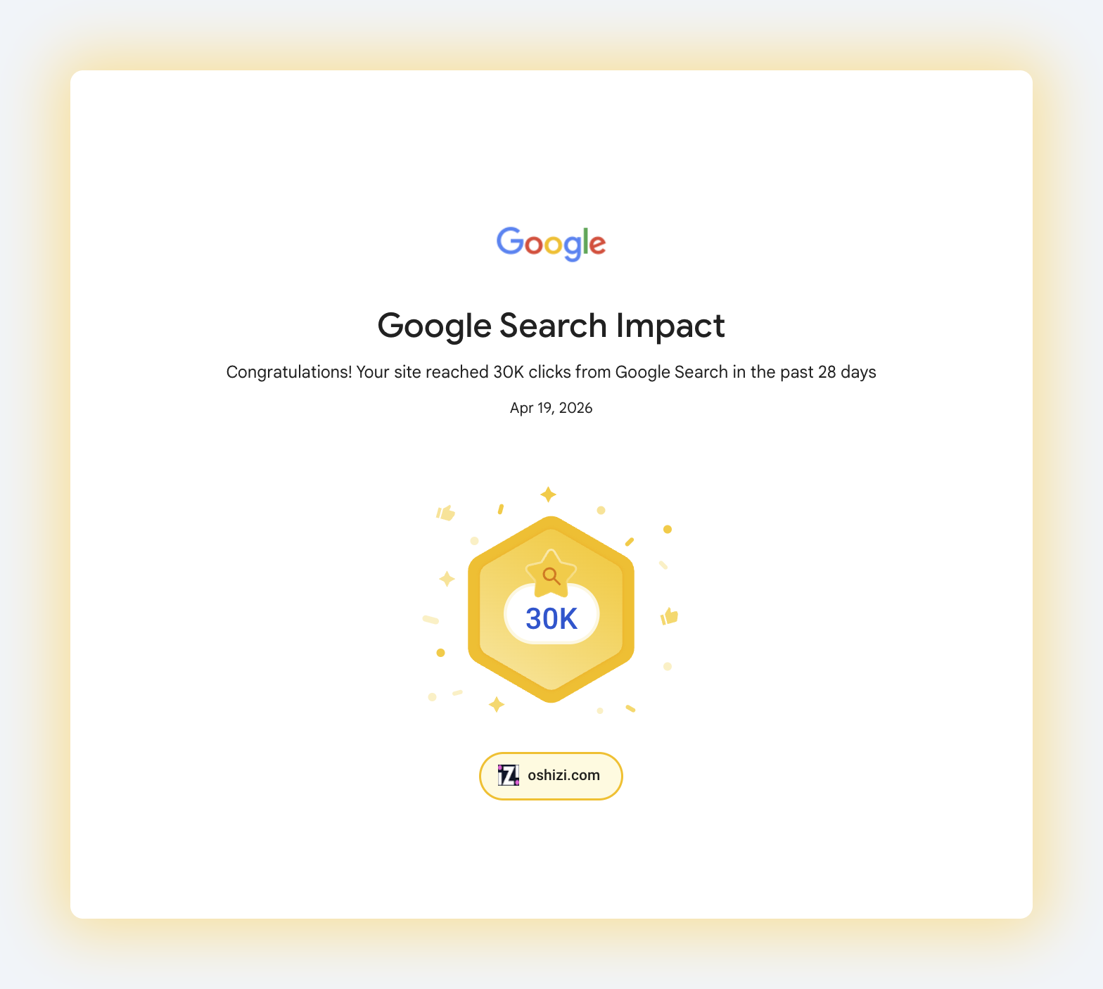 Google Search Console badge - site reached 30K clicks from Google Search in the past 28 days